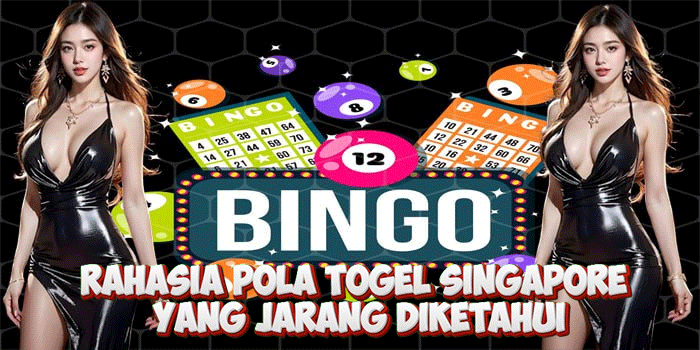 Rahasia Pola Togel Singapore Yang Jarang Diketahui