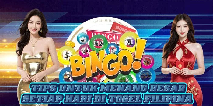 Tips Untuk Menang Besar Setiap Hari di Togel Filipina